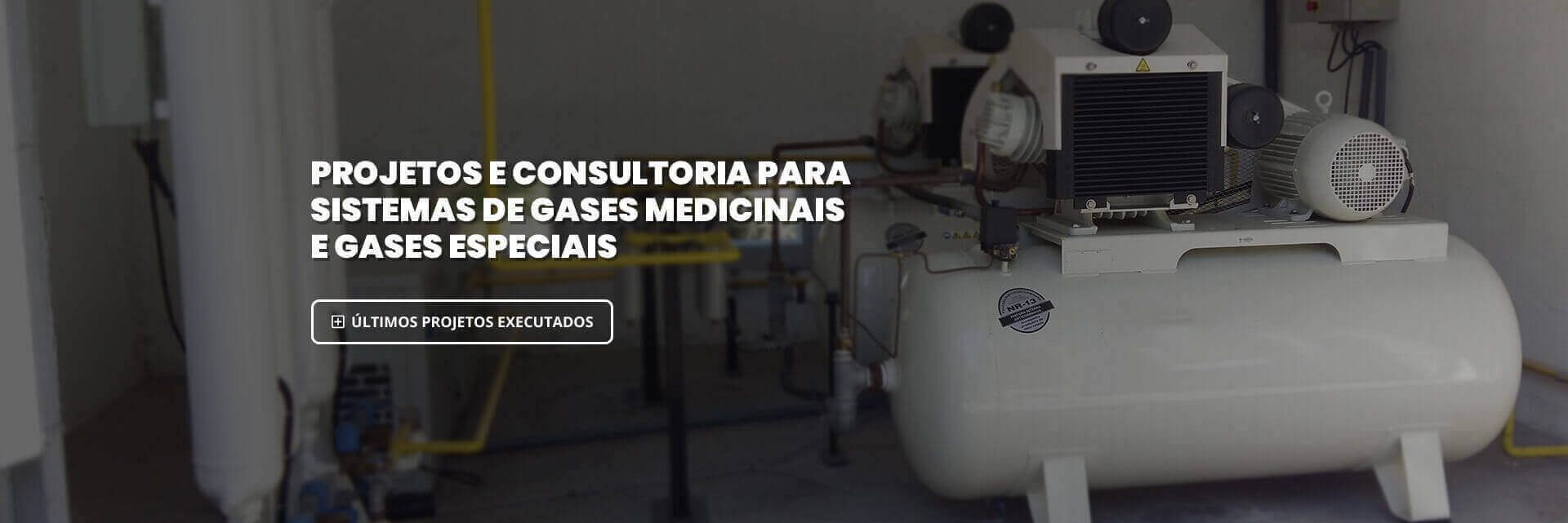 Projetos e Consultoria para Sistemas de Gases Medicinais e Gases Especiais